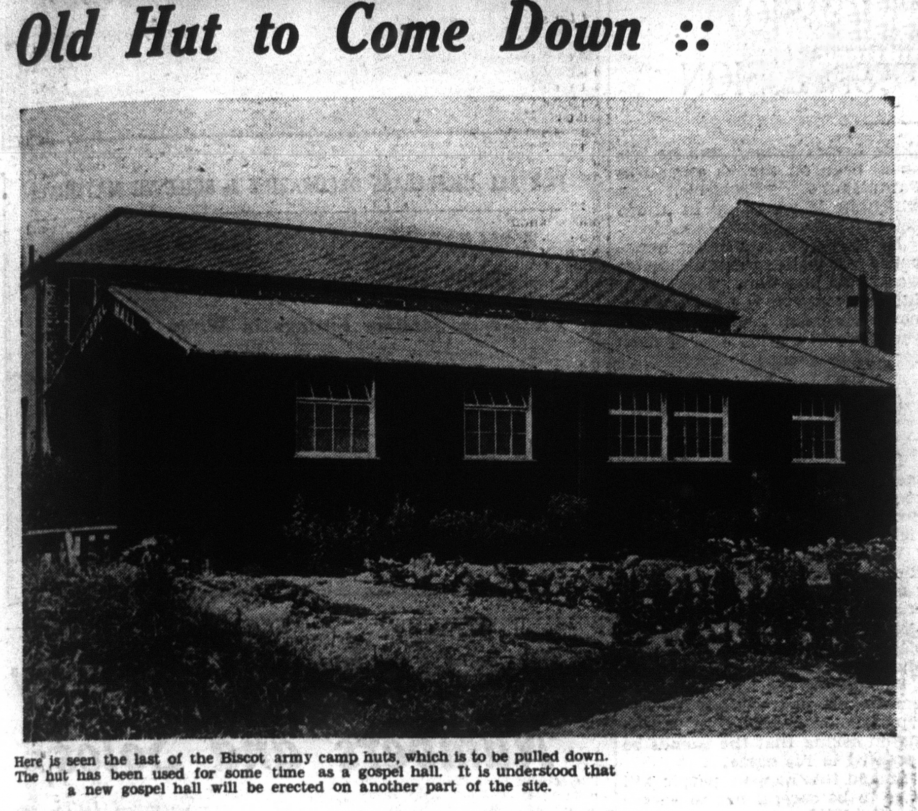 Last of the huts at Biscot 1937 Last of the huts at Biscot 1937