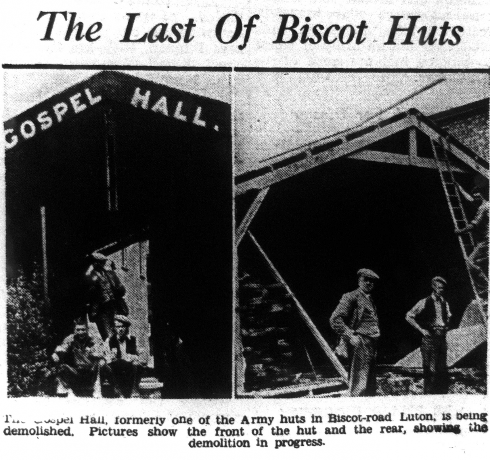 Last of the huts at Biscot under demolition 1937 Last of the huts at Biscot under demolition 1937